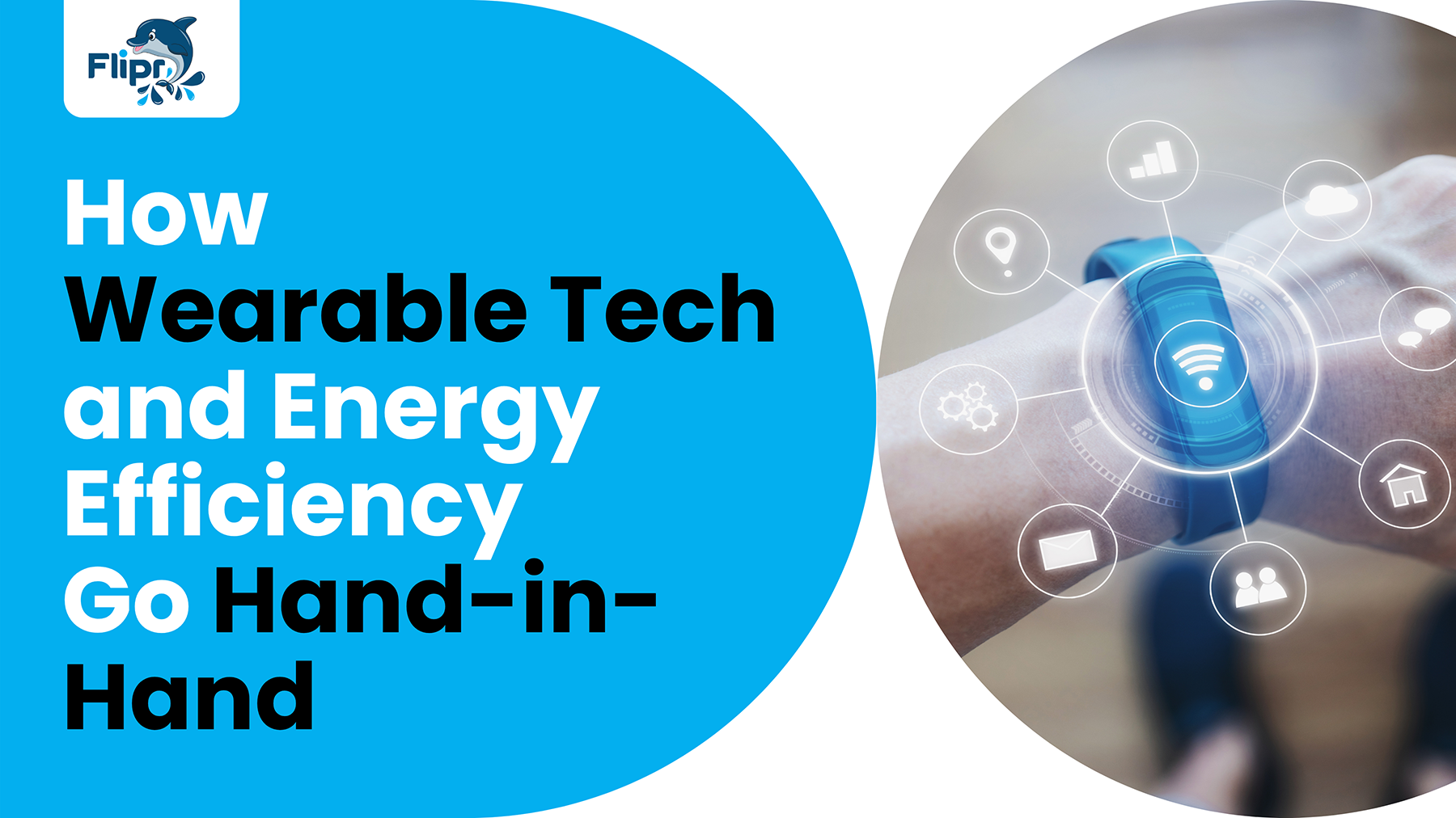 How Wearable Tech Can Help You Save Energy